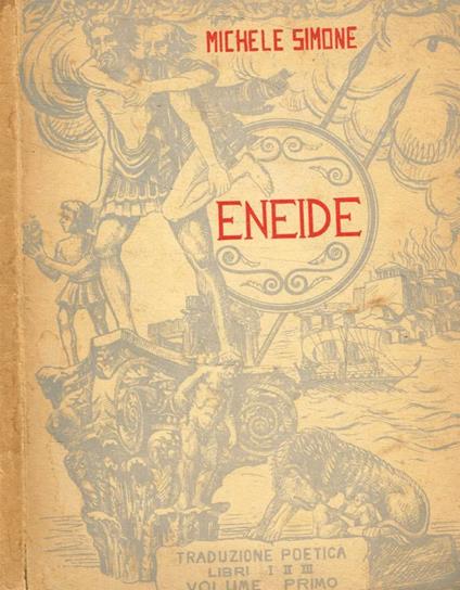 Eneide vol.I - Michele Simone - copertina