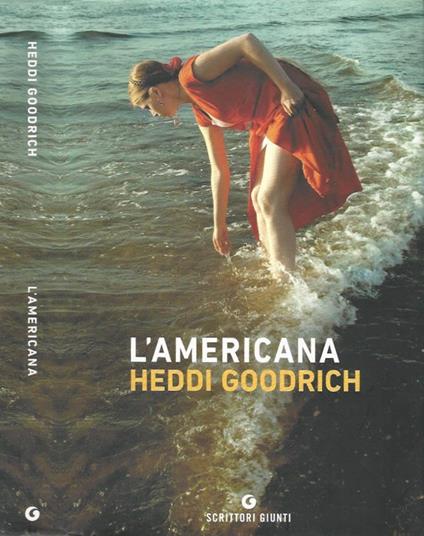 L'americana - Heddi Goodrich - copertina