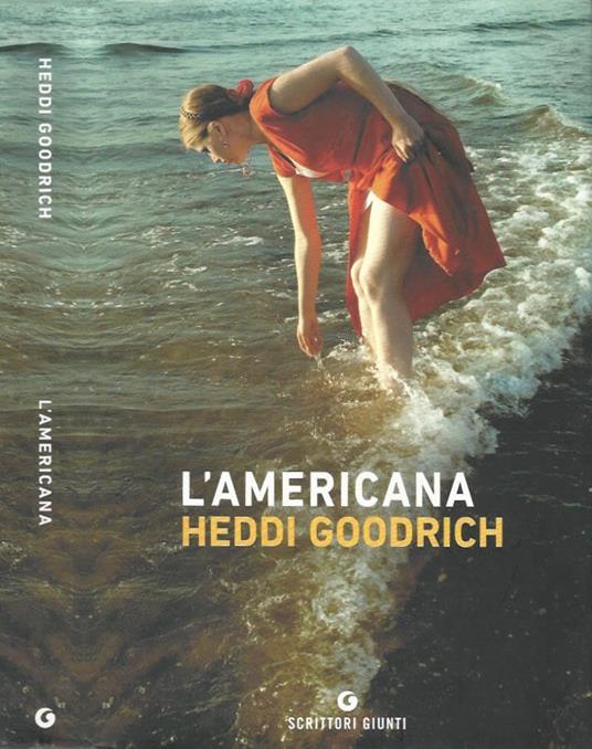 L'americana - Heddi Goodrich - copertina