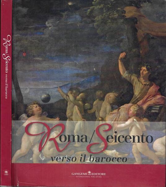 Roma - Seicento. Verso il Barocco - copertina