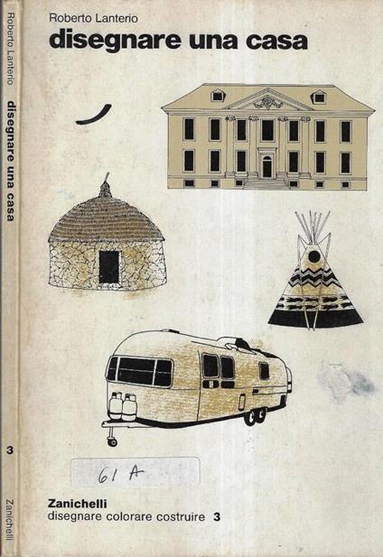 Disegnare una casa - Roberto Lanterio - copertina