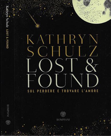 Lost & Found - Kathryn Schulz - copertina