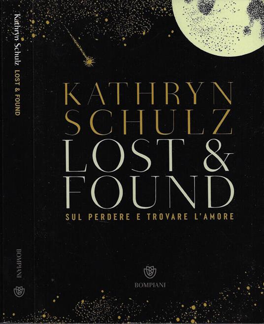 Lost & Found - Kathryn Schulz - copertina
