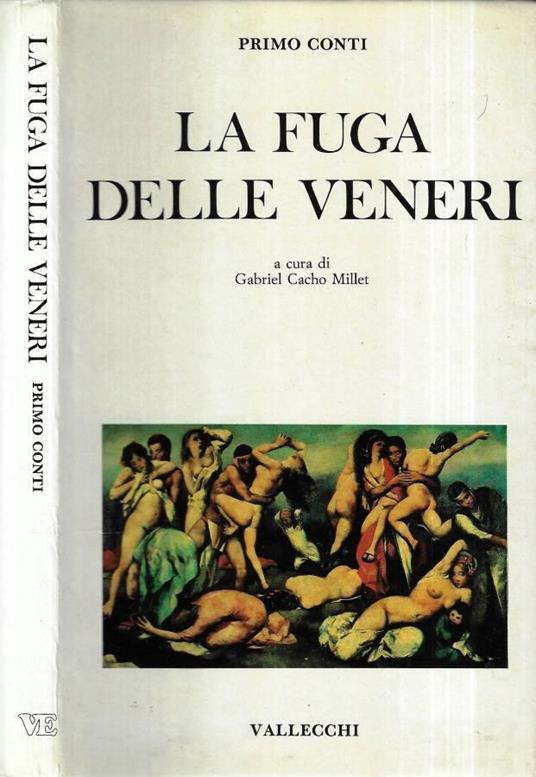 La fuga delle veneri - Primo Conti - copertina