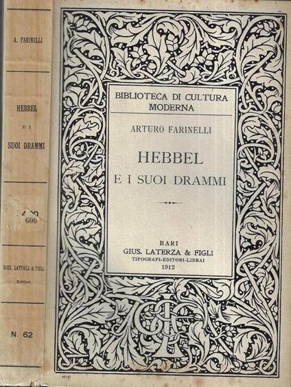 Hebbel e i suoi drammi - Arturo Farinelli - copertina