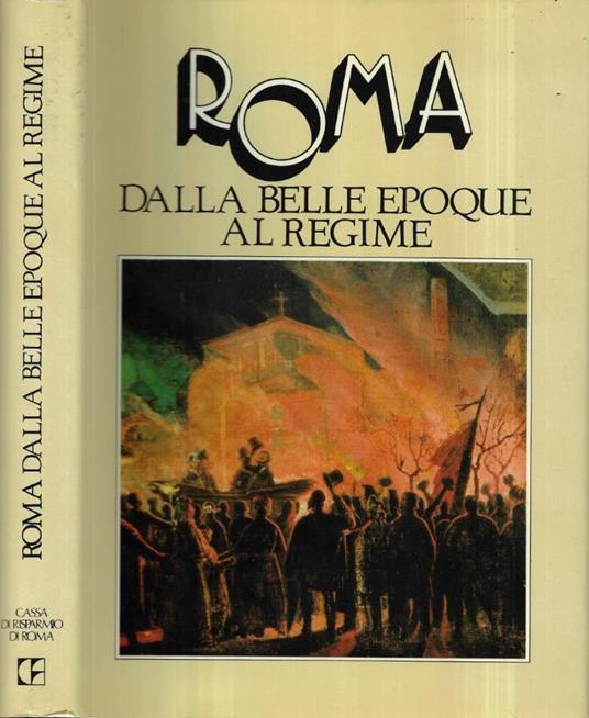 Roma dalla Belle Epoque al regime - copertina