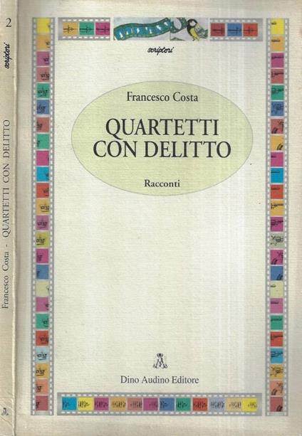 Quartetti con delitto - Francesco Costa - copertina
