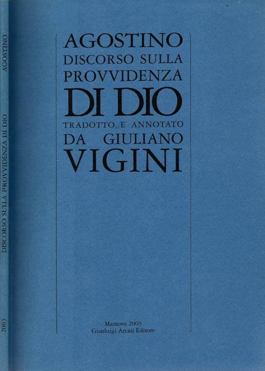 Discorso sulla provvidenza di Dio: Tradotto e annotato da Gi - copertina