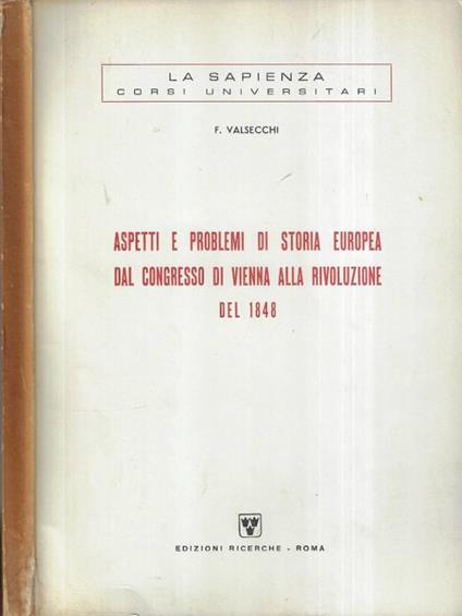 Aspetti e problemi di storia europea dal Congresso di Vienna - copertina