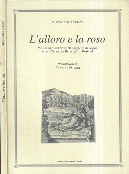 L' alloro e la rosa - Alessandro Luciani - copertina