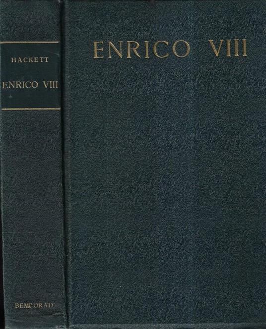 Enrico VIII - Francis Hackett - copertina