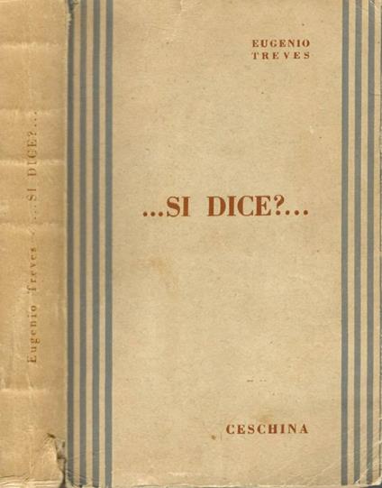 ...Si dice ? - Eugenio Treves - copertina