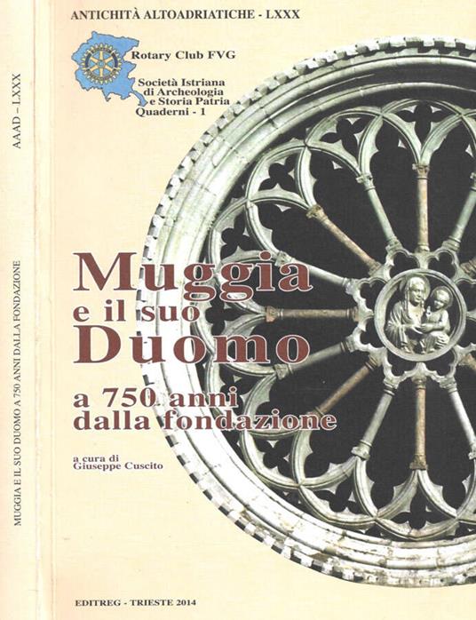 Muggia e il suo Duomo a 750 anni dalla fondazione - copertina
