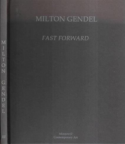 Fast forward - Milton Gendel - copertina