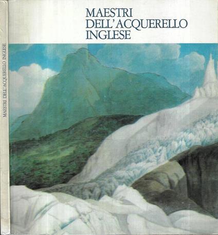 Maestri dell' acquerello inglese - copertina