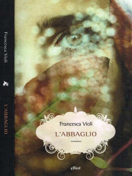 L'abbaglio - Francesca Violi - copertina