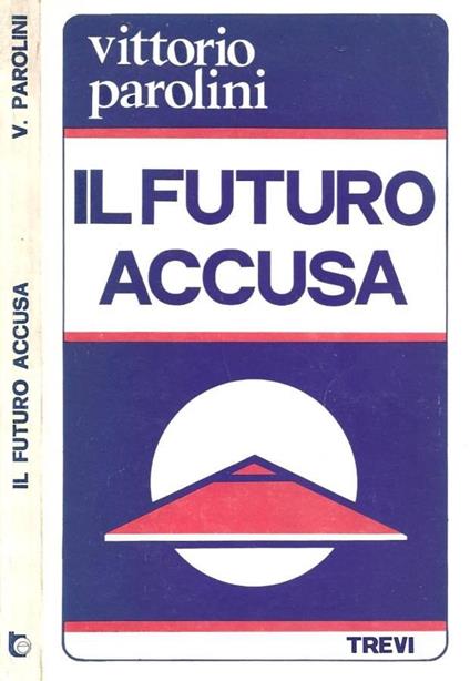 Il futuro accusa - copertina