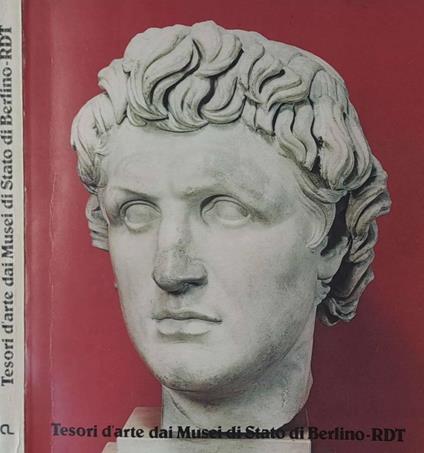 Tesori d'arte dai Musei di Stato di Berlino / Repubblica Dem - copertina