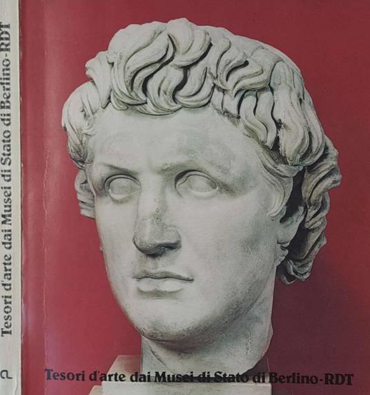 Tesori d'arte dai Musei di Stato di Berlino / Repubblica Dem - copertina