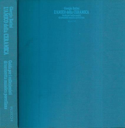 L' amico della ceramica - Giorgio Batini - copertina