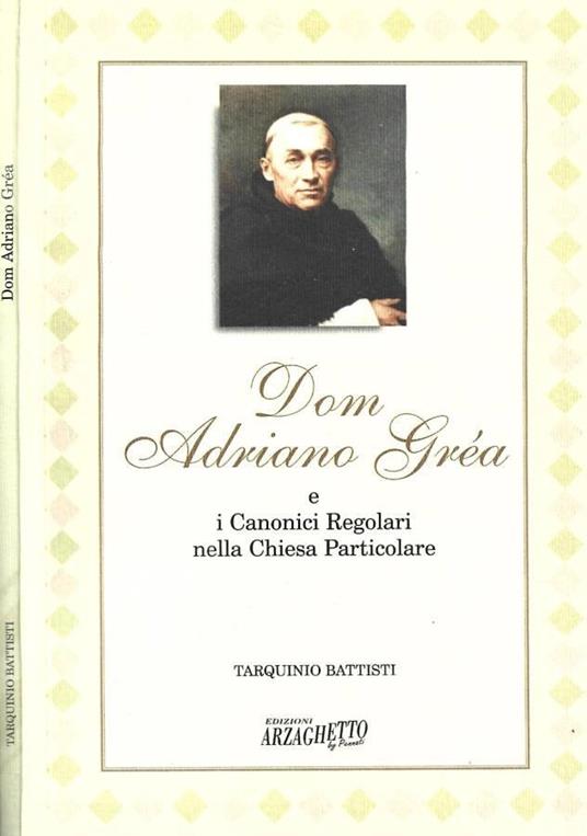 Dom Adriano Gréa e i Canonici Regolari nella Chiesa Particol - copertina