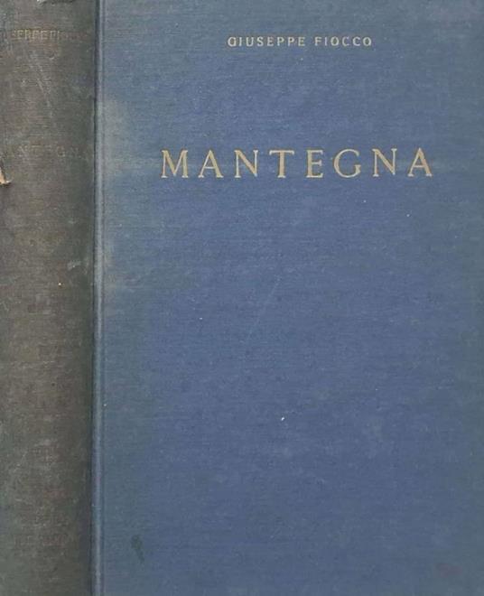 Mantegna - Giuseppe Fiocco - copertina
