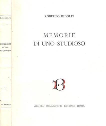 Memorie di uno studioso - Roberto Ridolfi - copertina