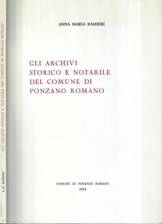 Gli archivi storico e notarile del Comune di Ponzano Romano - copertina