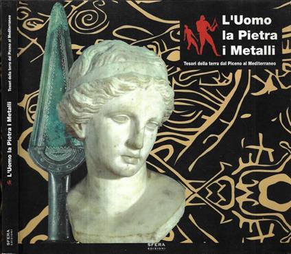 L'uomo la pietra i metalli - copertina