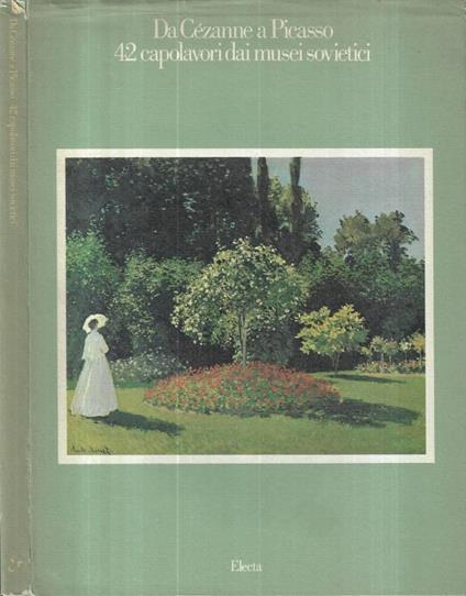 Da Cézanne a Picasso. 42 capolavori dai musei sovietici - copertina