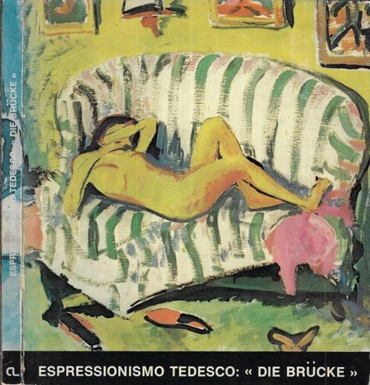 Espressionismo tedesco. Die Brucke - copertina
