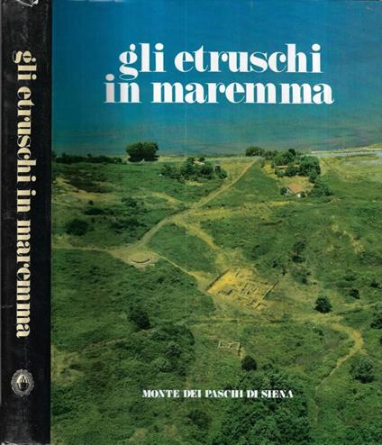Gli Etruschi in Maremma - copertina