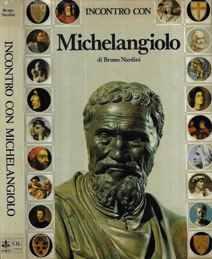 Incontro con Michelangiolo - Bruno Nardini - copertina