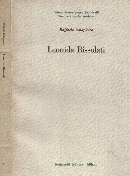 Leonida Bissolati - Raffaele Colapietra - copertina
