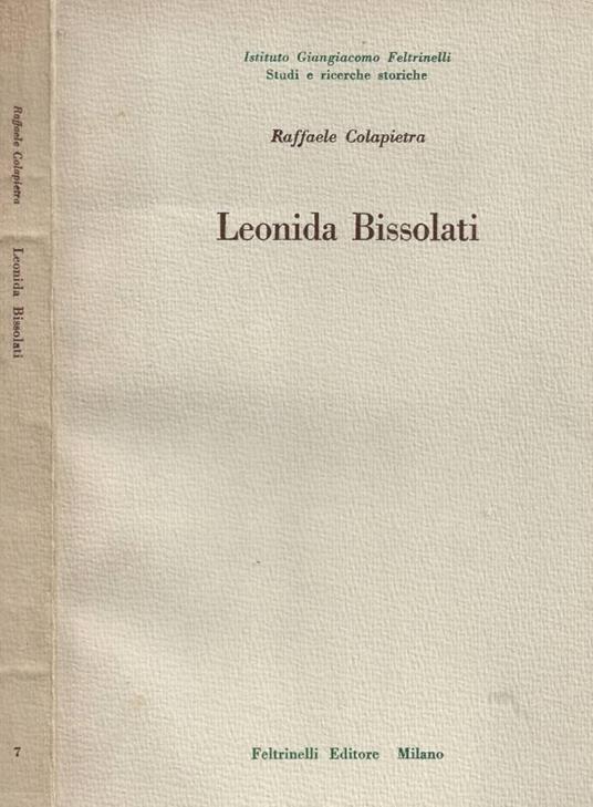 Leonida Bissolati - Raffaele Colapietra - copertina