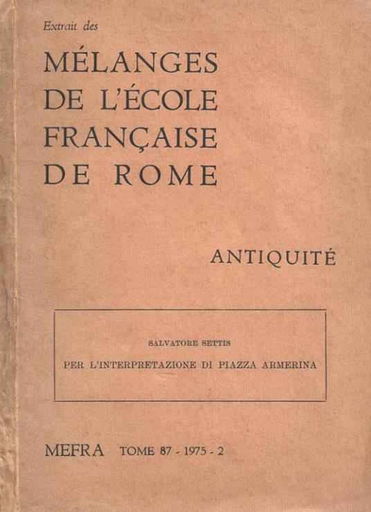 Extrait des mélanges de l'école francaise de Rome. MEFRA, To - Salvatore Settis - copertina