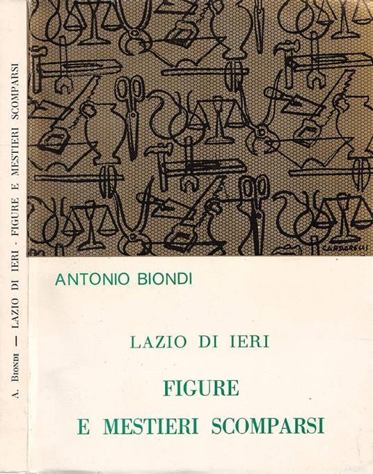 Figure e mestieri scomparsi - Antonio Biondi - copertina