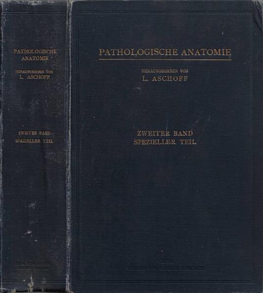 Pathologische Anatomie. Ein Lehrbuch fur Studierende und Arz - copertina