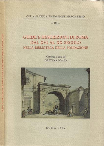 Guide e Descrizioni di Roma dal XVI al XX Secolo nella Bibli - copertina