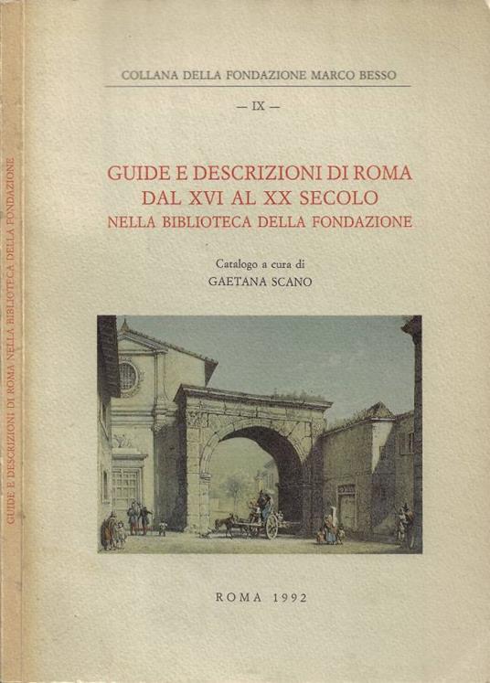 Guide e Descrizioni di Roma dal XVI al XX Secolo nella Bibli - copertina