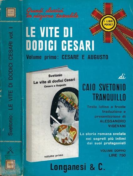 Le Vite di Dodici Cesari. Vol. I: Cesare e Augusto - copertina