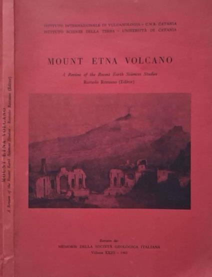 Mount Etna Volcano. A Review of the Recent Earth Sciences St - copertina