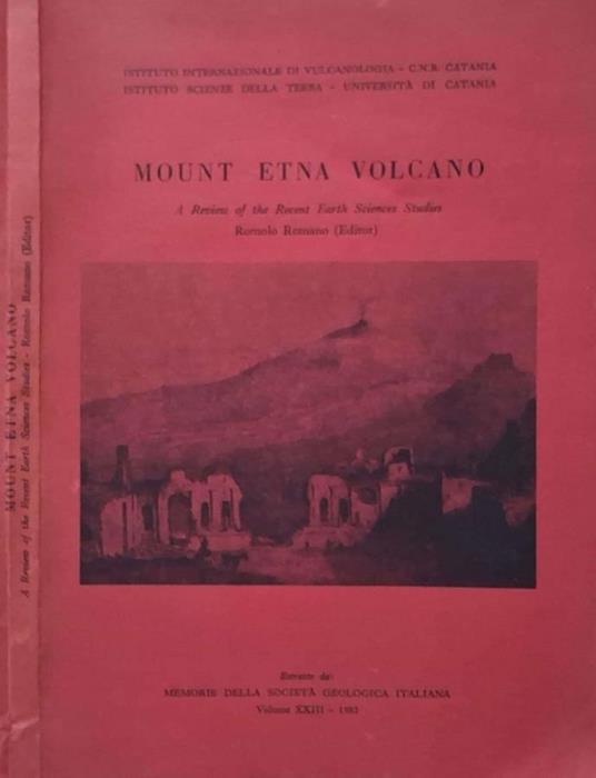 Mount Etna Volcano. A Review of the Recent Earth Sciences St - copertina
