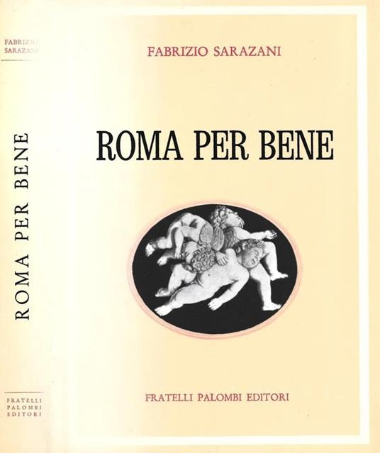 Roma per bene - Fabrizio Sarazani - copertina