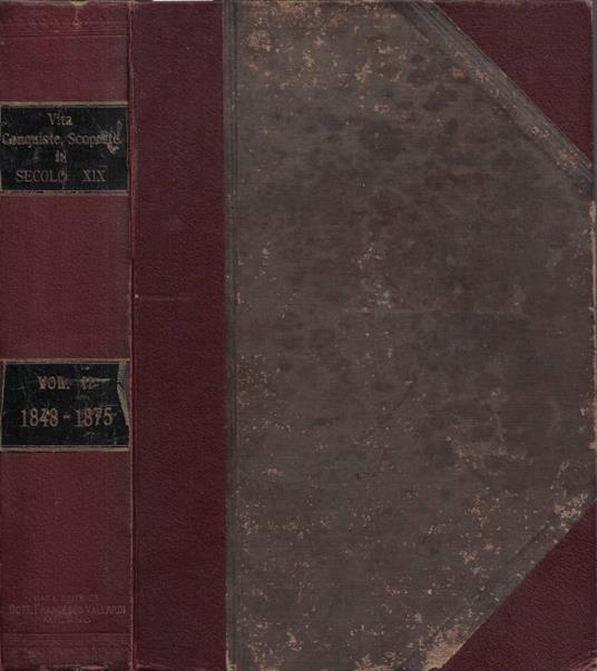 La Vita, le Conquiste e le Scoperte nel Secolo XIX. Vol. II - copertina
