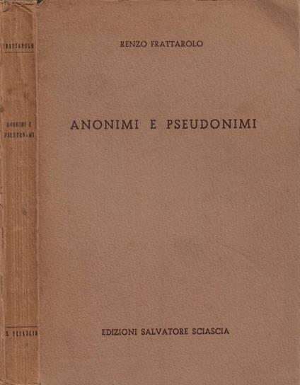 Anonimi e Pseudonimi - Renzo Frattarolo - copertina