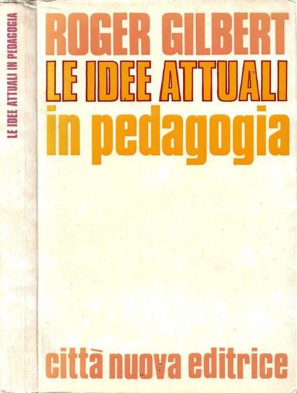 Le Idee Attuali in Pedagogia - copertina