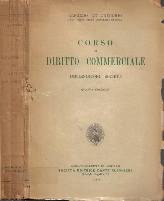 Corso di Diritto Commerciale - Alfredo De Gregorio - copertina