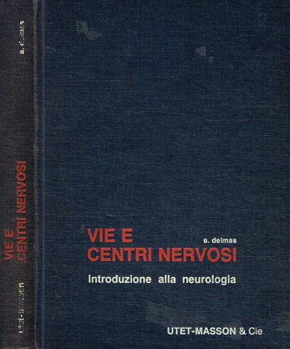 Vie e centri nervosi - copertina