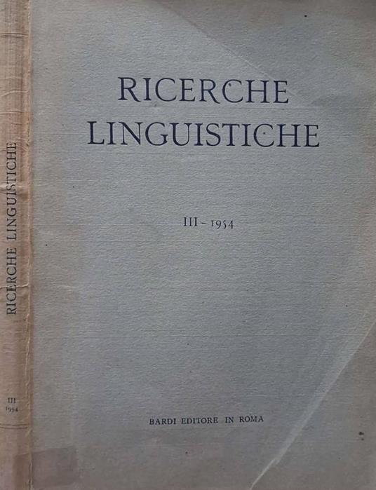 Ricerche linguistiche. III - 1954 - copertina